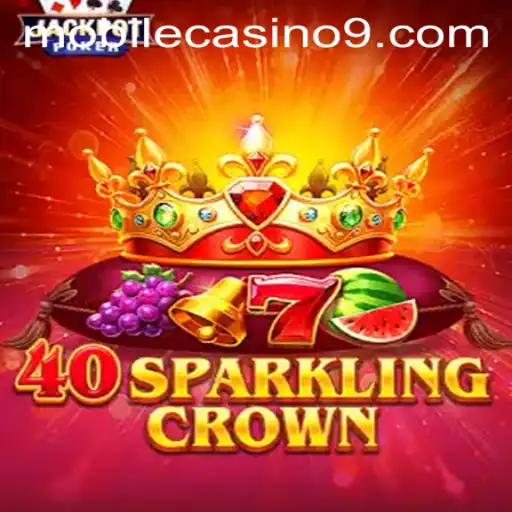 Discovering 40SparklingCrown in the World of Mobile Casinos