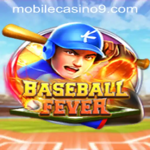 BaseballFever: A Home Run in Mobile Casino Gaming