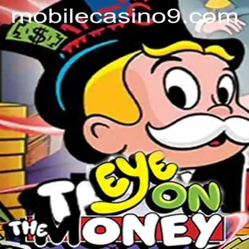 Exploring the Thrills of EyeOnTheMoney: A Mobile Casino Game Revolution