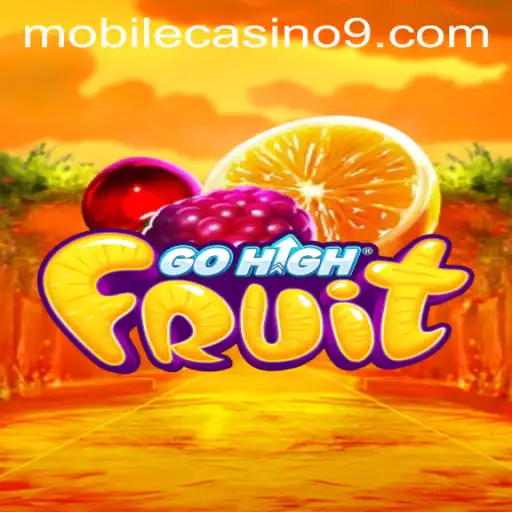 Exploring GoHighFruit A Fresh Spin on Mobile Casino