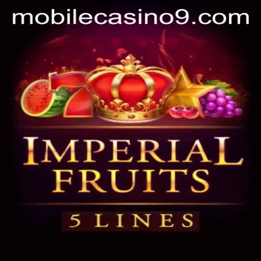 Exploring the Thrills of ImperialFruits5 at Mobile Casinos
