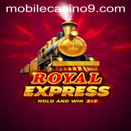 Discover RoyalExpress: The Thrilling Mobile Casino Game