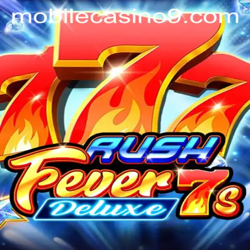 Exploring RushFever7sDeluxe: A Thrilling Mobile Casino Adventure