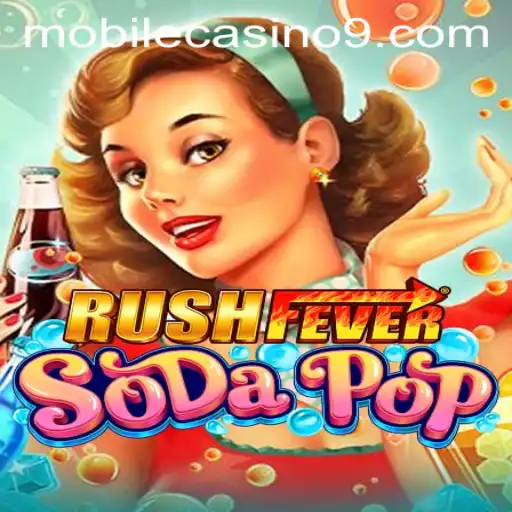 RushFeverSodaPop: The Ultimate Mobile Casino Experience