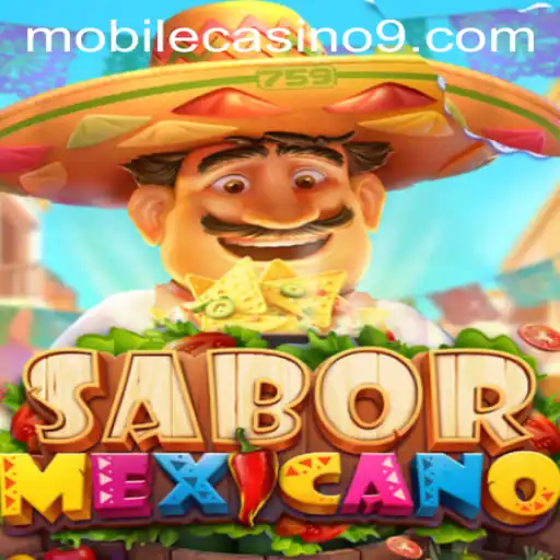 Discover SaborMexicano: The Thrilling Mobile Casino Game