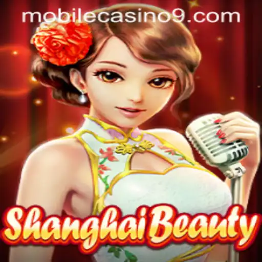 Exploring the World of ShanghaiBeauty: A Thrilling Mobile Casino Experience