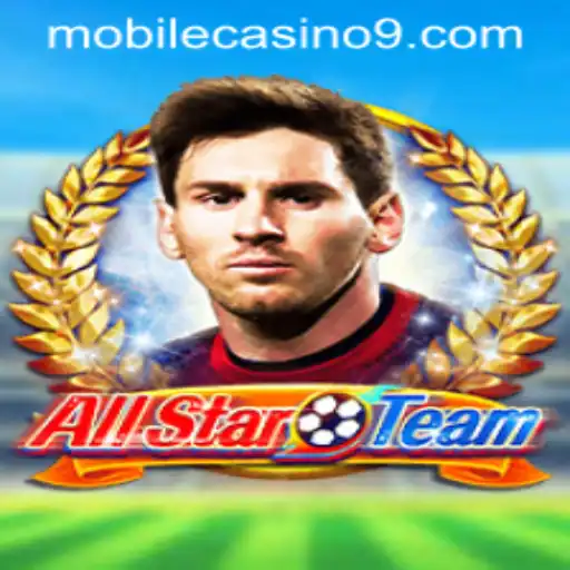 Discover the Excitement of 'AllStarTeam' in Mobile Casino Gaming