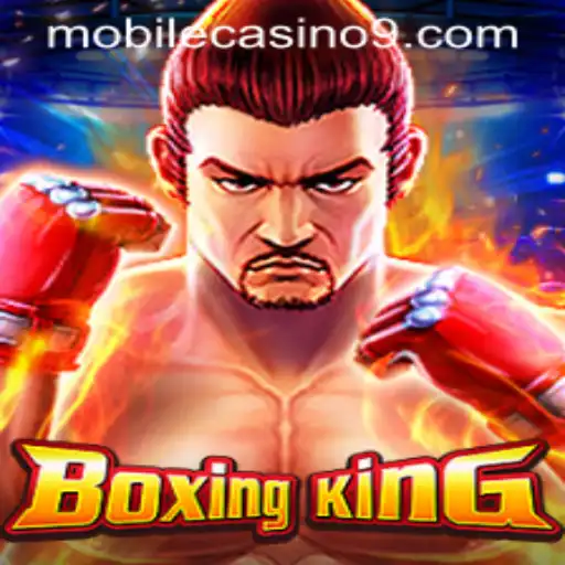 BoxingKing: The Ultimate Mobile Casino Experience
