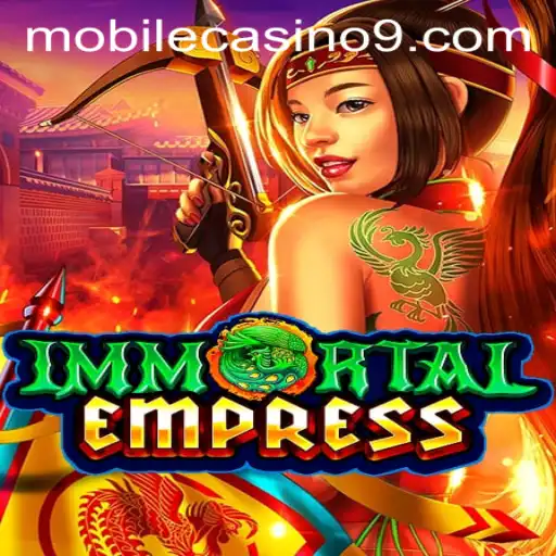 ImmortalEmpress: A New Wave in Mobile Casino Gaming