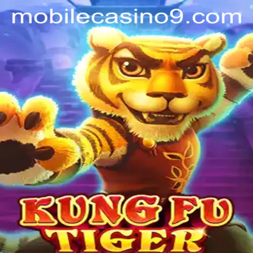 Exciting World of KungFuTiger: A New Era in Mobile Casino Gaming