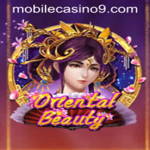 Exploring OrientalBeauty: A Fascinating Mobile Casino Experience