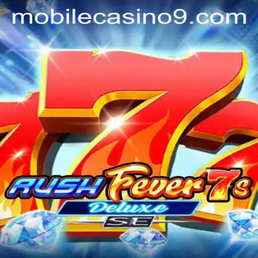 Exploring the Thrilling World of RushFever7sDeluxeSE: A Mobile Casino Adventure